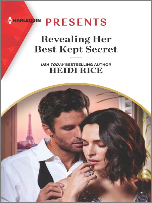 Title details for Revealing Her Best Kept Secret by Heidi Rice - Available